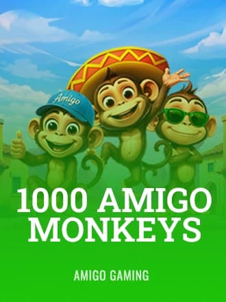 1000 Amigo Monkeys