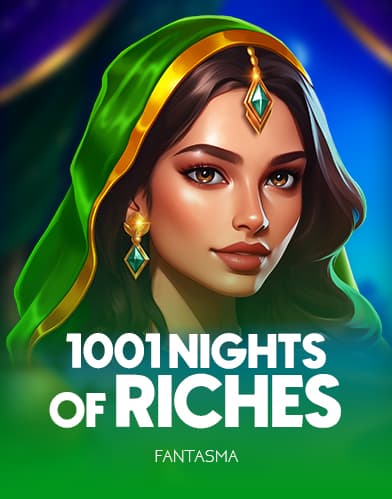 1001 Nights of Riches