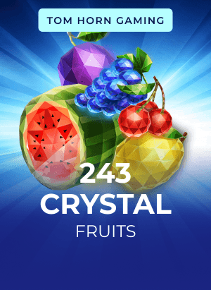 243 Crystal Fruits