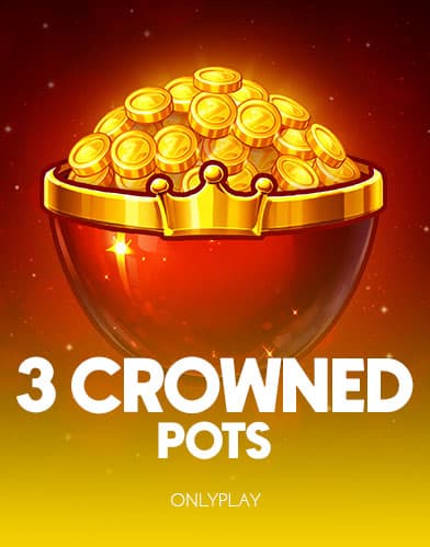 3 Crowned Pots