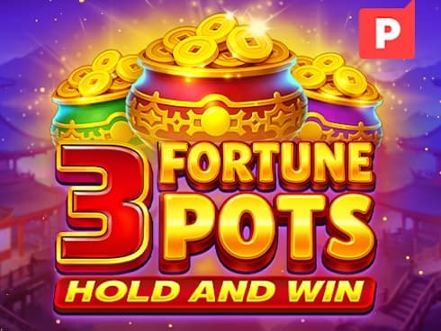 3 Fortune Pots Hold and Win