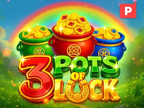 3 Pots of Luck