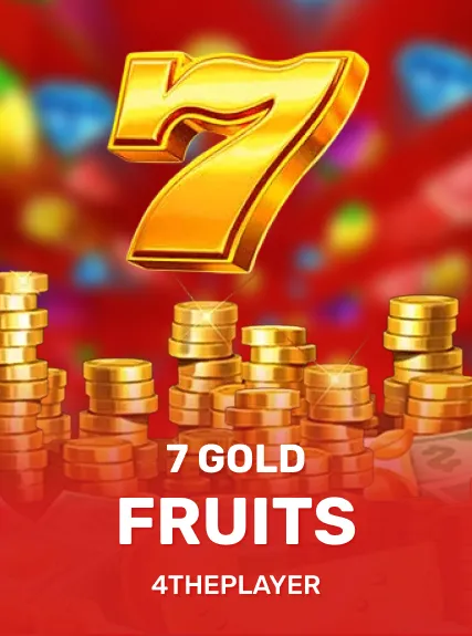 7 Gold Fruits