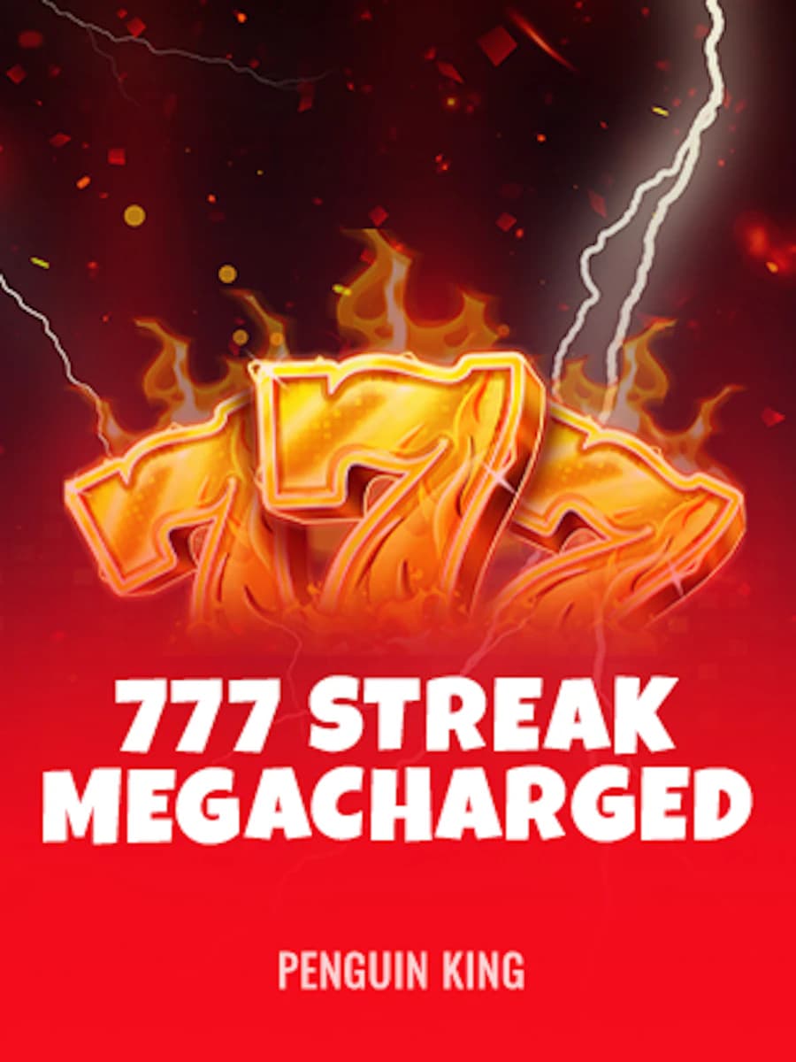 777 Streak: Megacharged