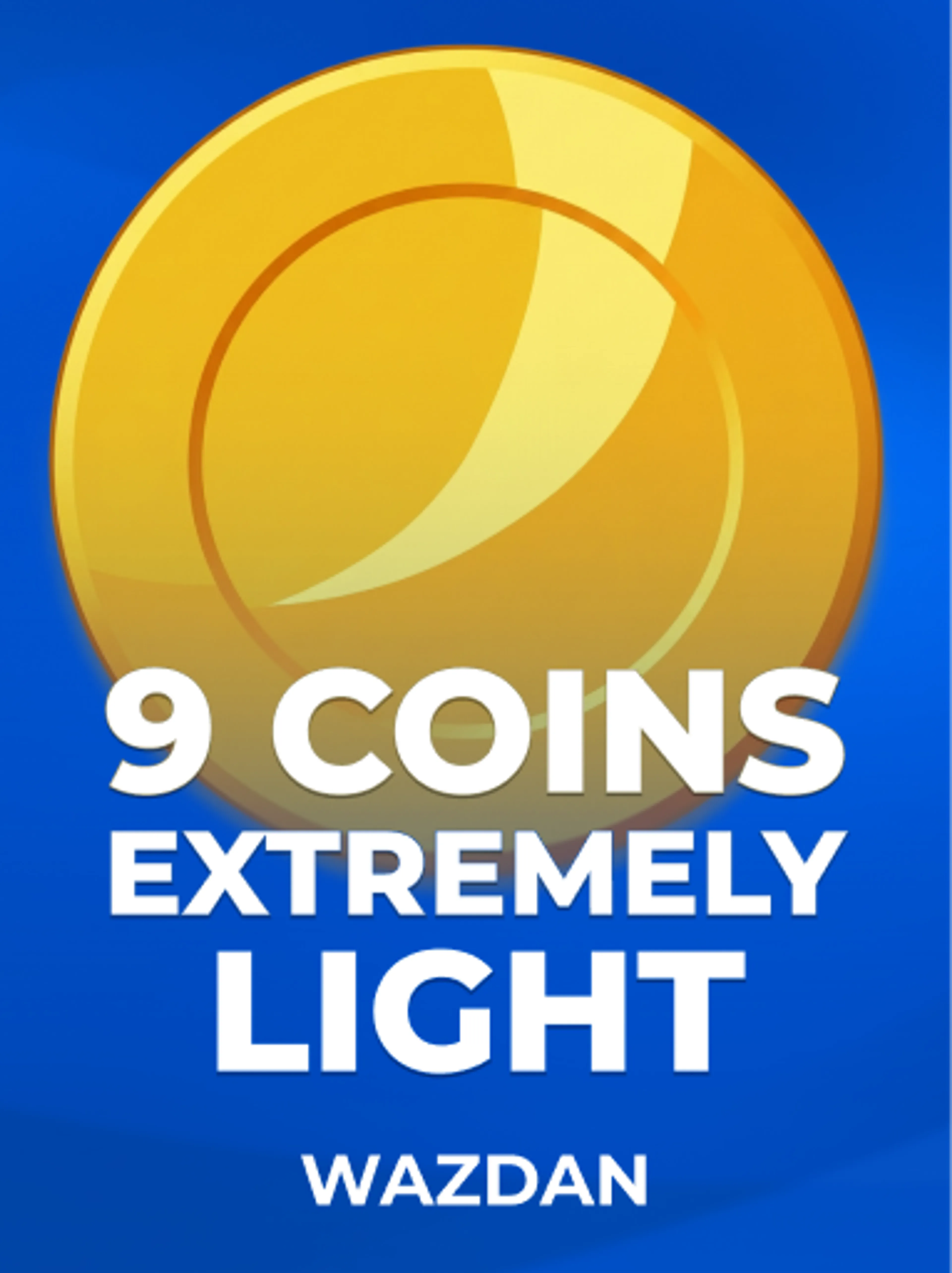 9 Coins Extremely Light