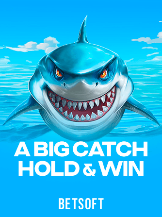 A Big Catch - Hold & Win