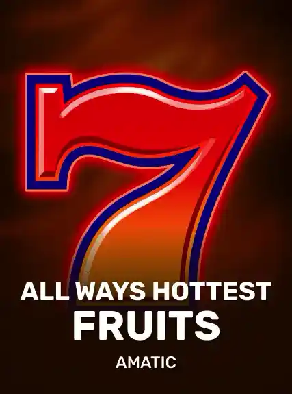 All Ways Hottest Fruits
