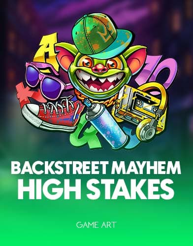 Backstreet Mayhem: High Stakes