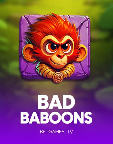 Bad Baboons