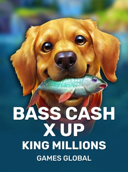 Bass Cash X UP King Millions