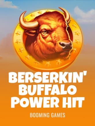 Berserkin' Buffalo Power Hit