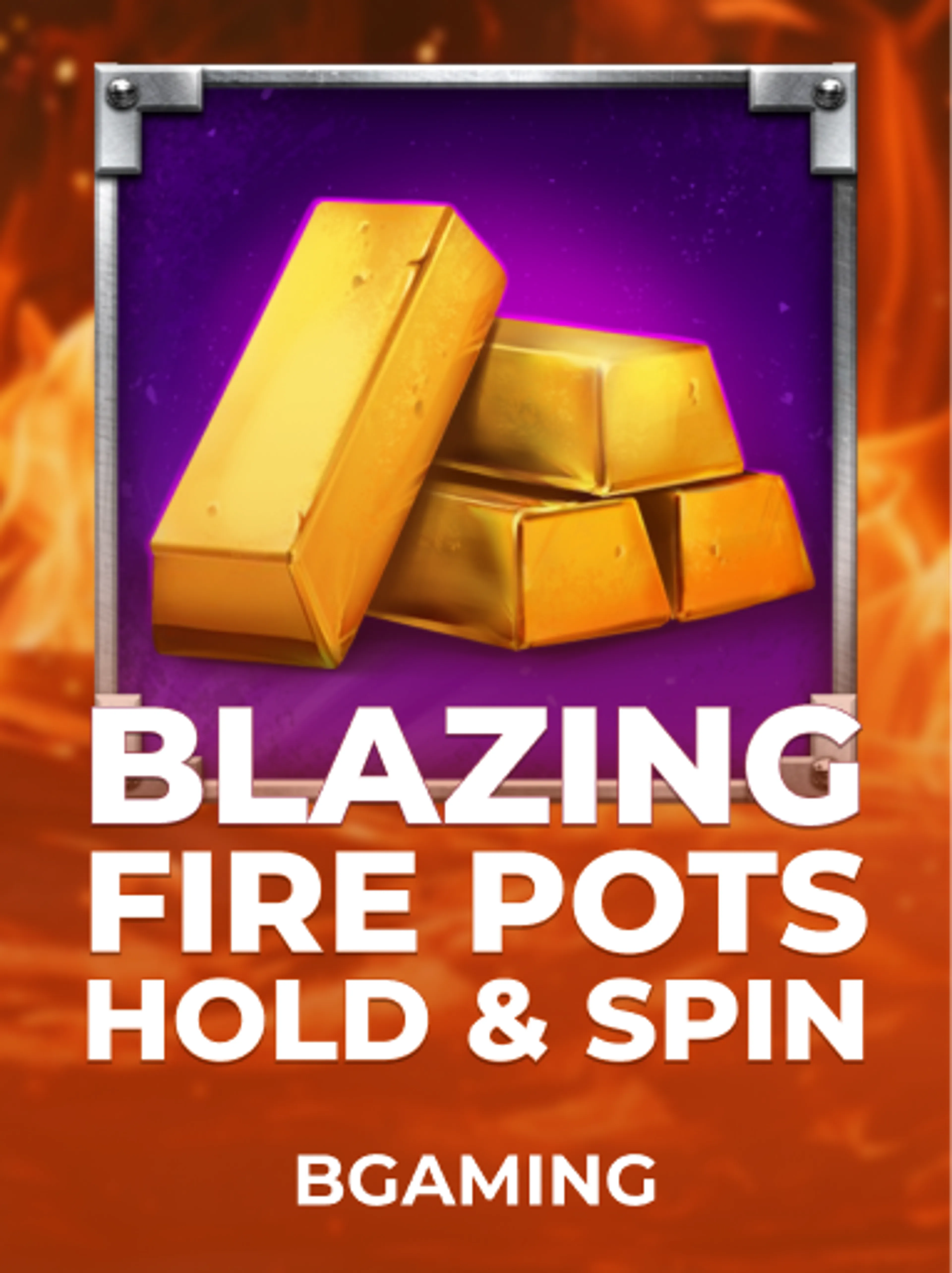 Blazing Fire Pots Hold & Spin