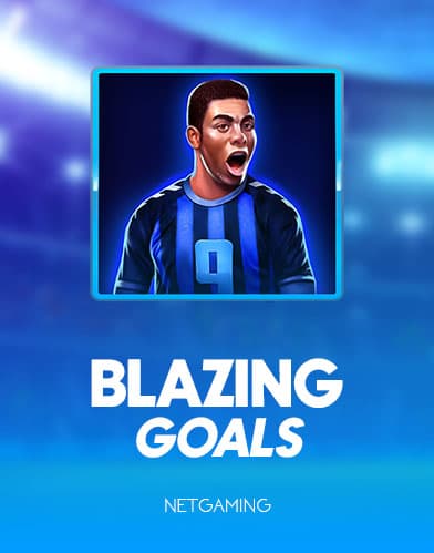 Blazing Goals