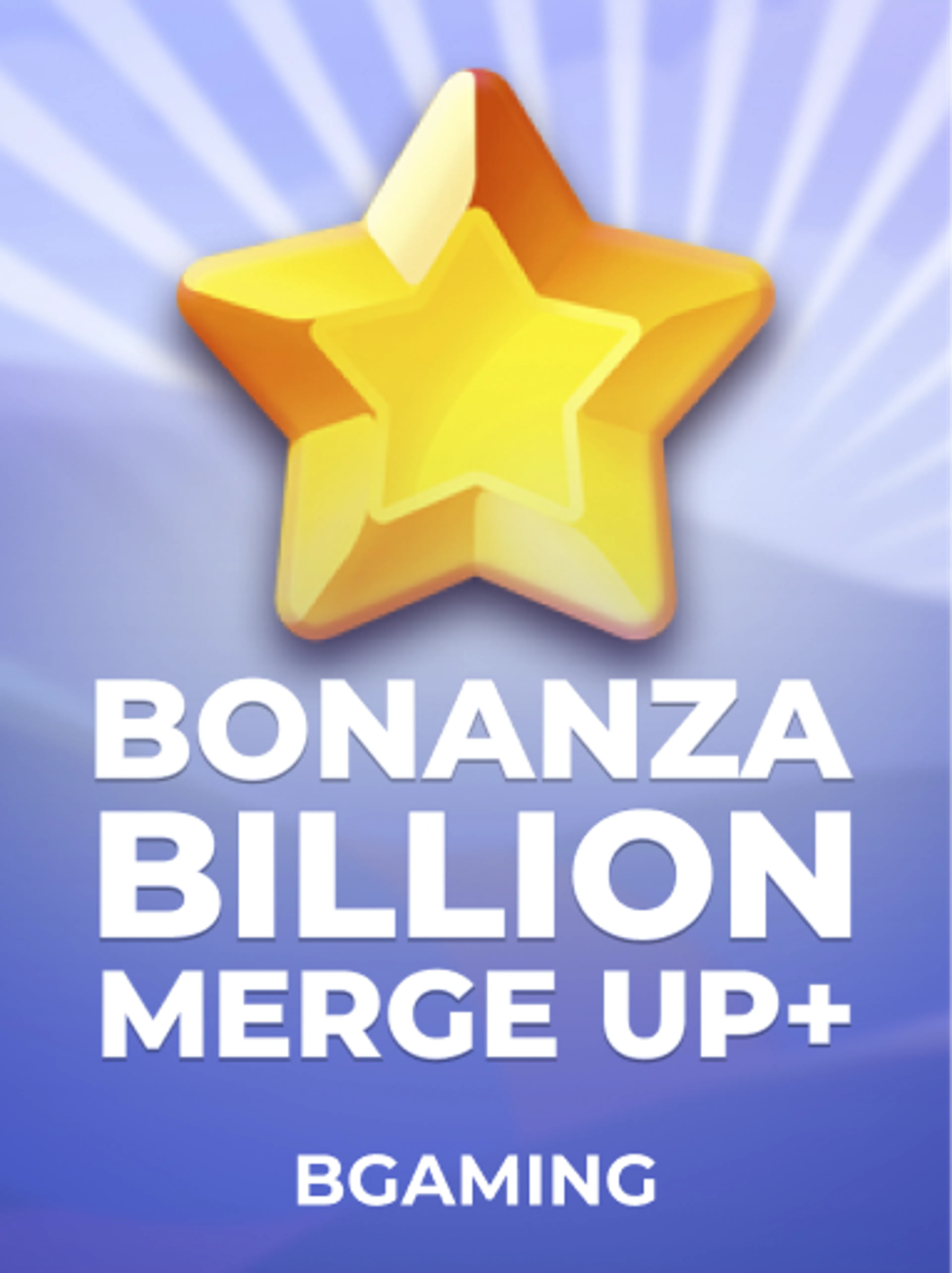 Bonanza Billion Merge Up+
