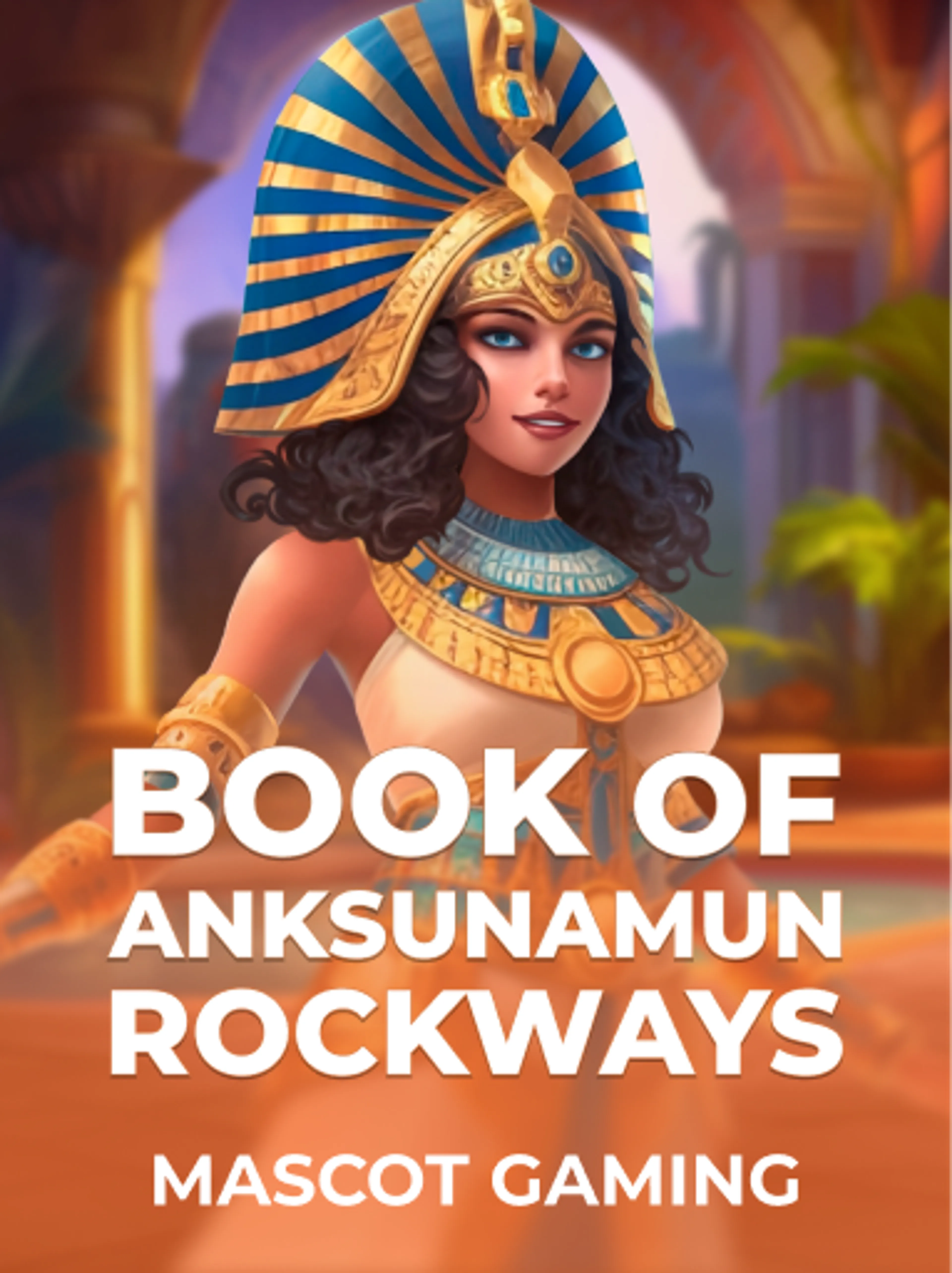Book of Anksunamun: Rockways