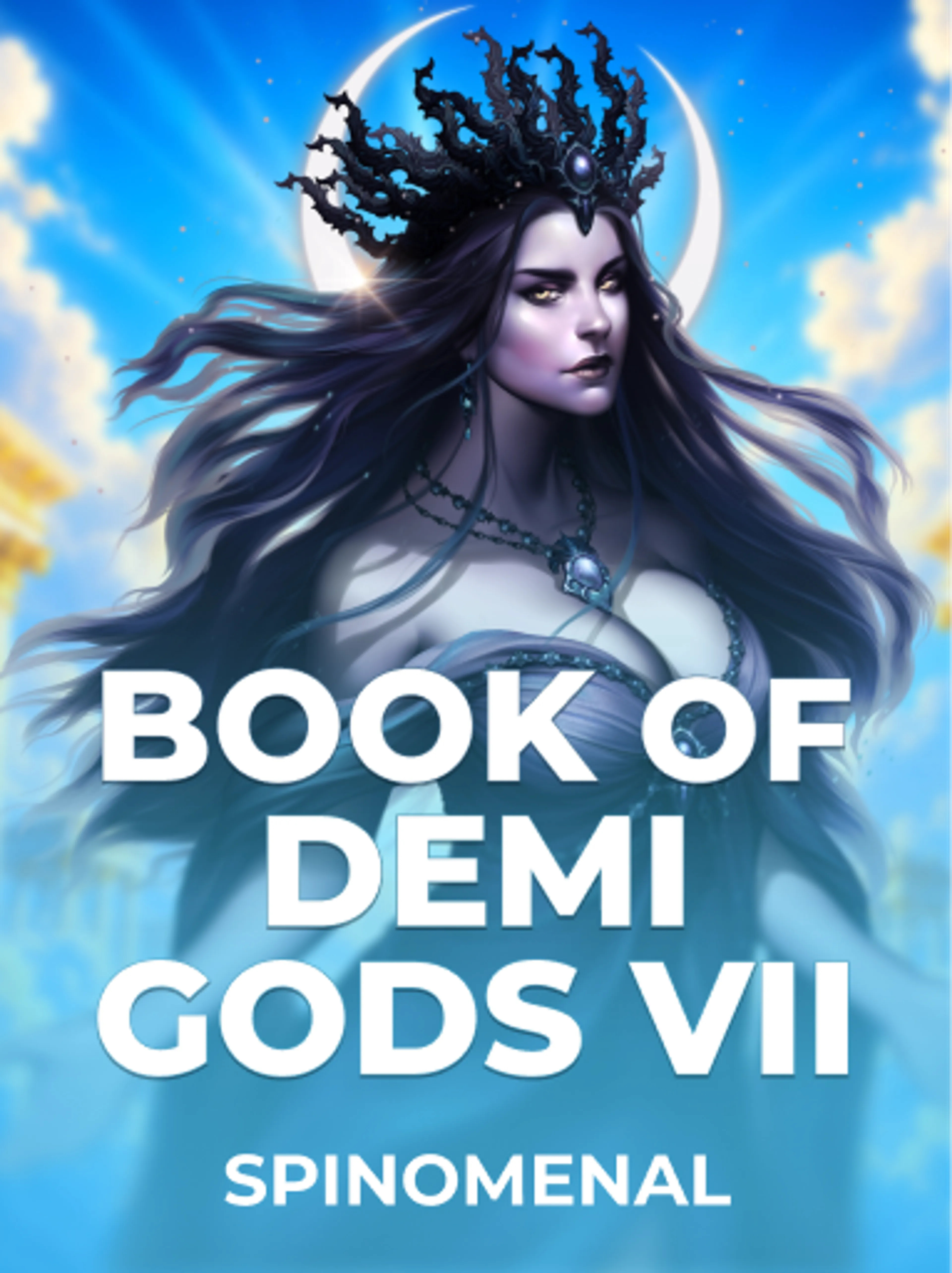 Book of Demi Gods VII