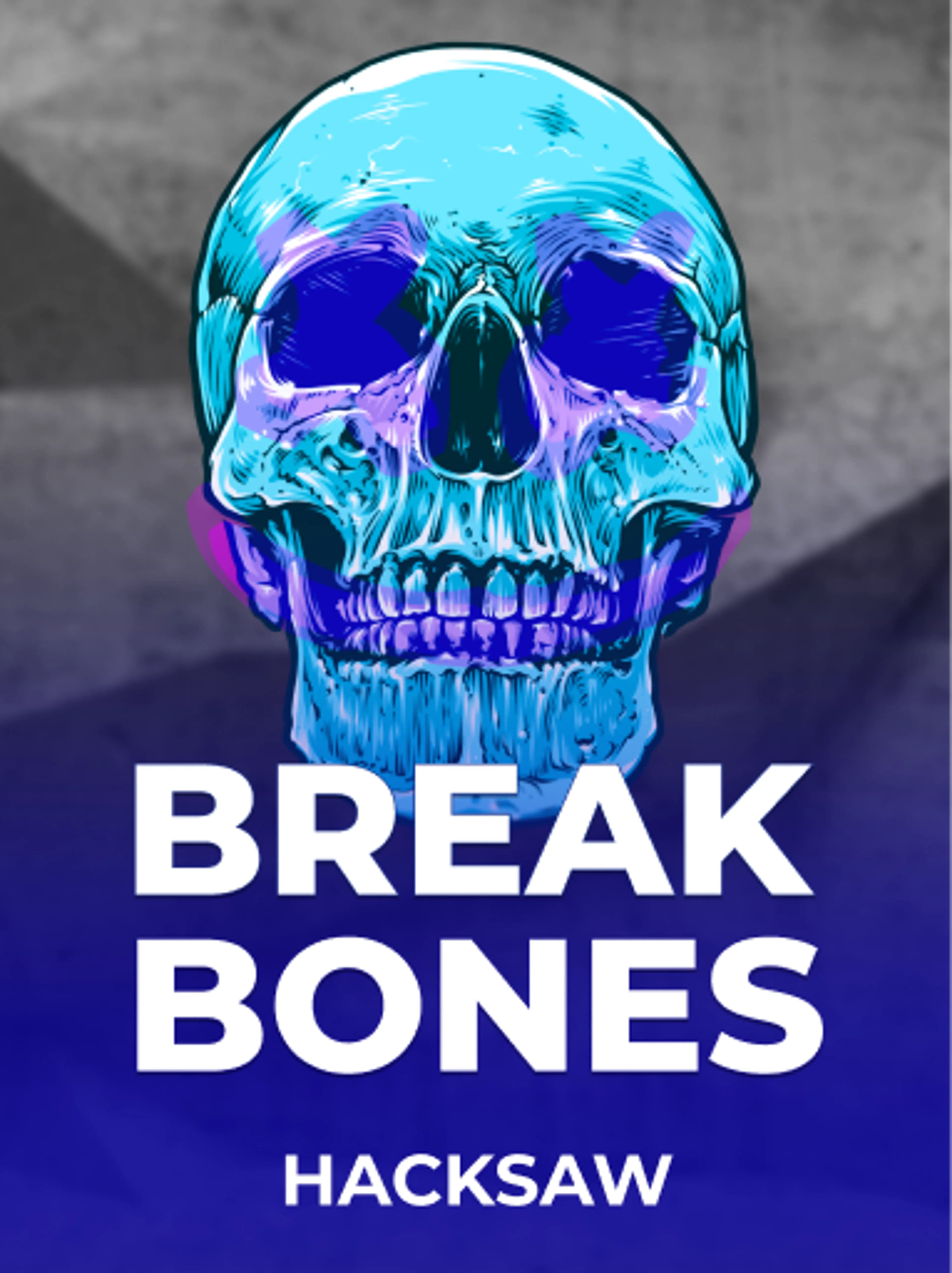 Break Bones