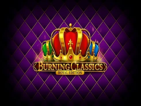 Burning Classics Royal Edition