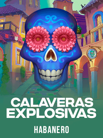 Calaveras Explosivas