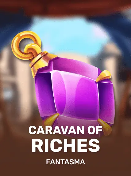 Caravan Of Riches