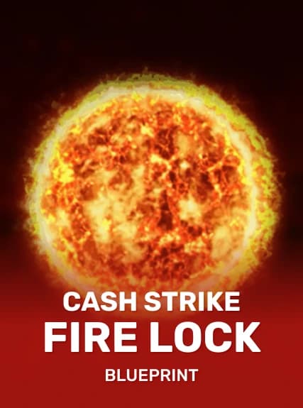 Cash Strike Fire Lock