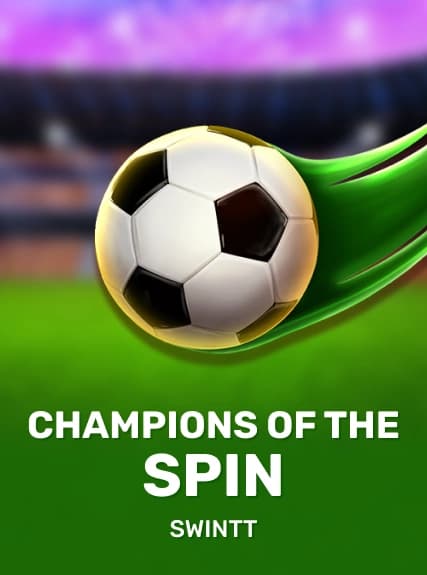 Champions of the Spin