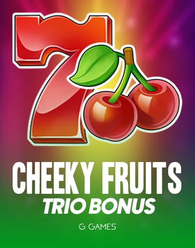 Cheeky Fruits Trio Bonus
