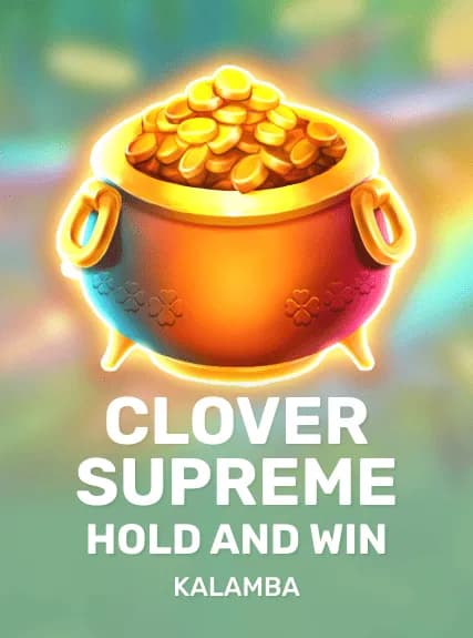 Clover Supreme Hold and Win