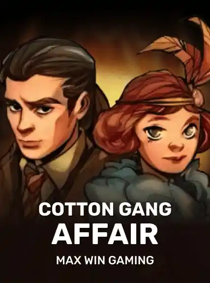 Cotton Gang Affair