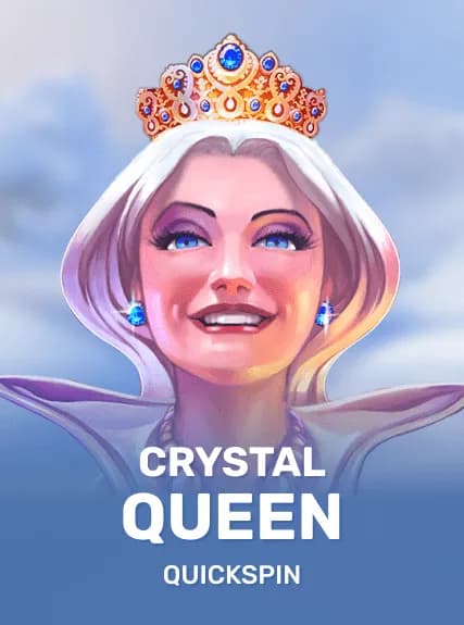 Crystal Queen
