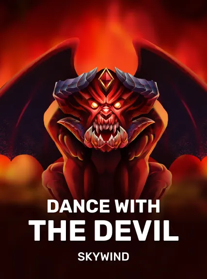 Dance with the Devil