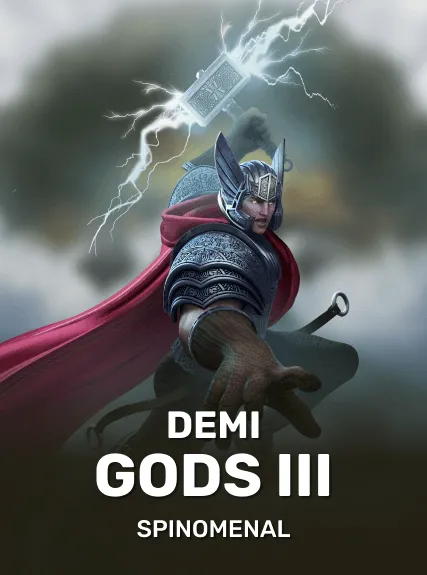 Demi Gods III