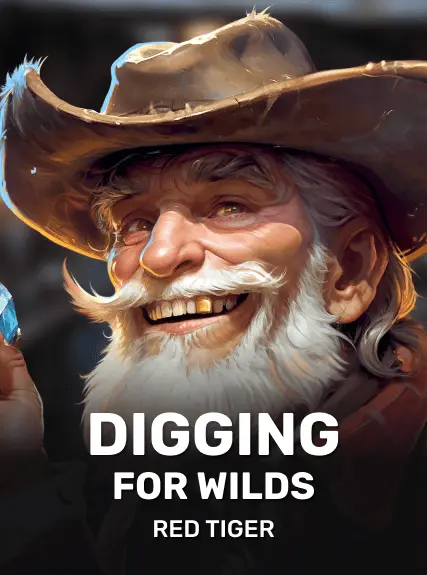 Digging For Wilds