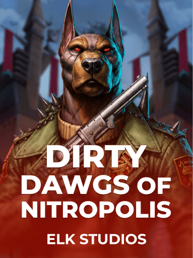 Dirty Dawgs of Nitropolis