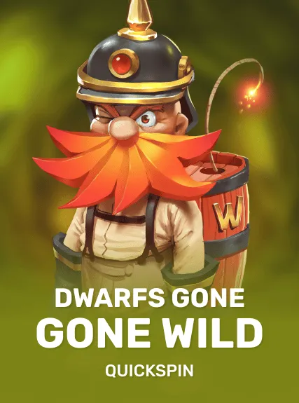 Dwarfs Gone Wild