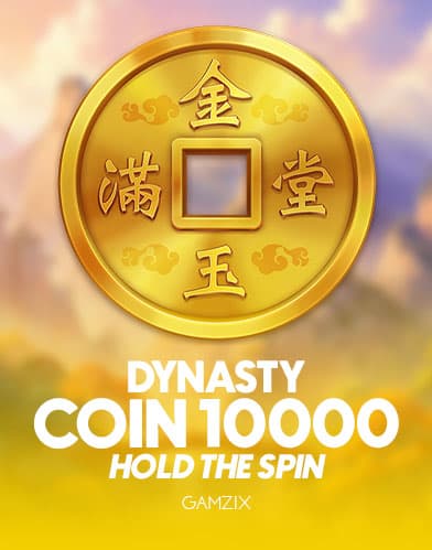 Dynasty Coin 10000: Hold the Spin