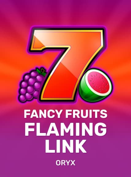Fancy Fruits Flaming Link