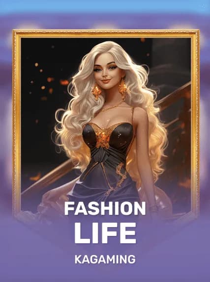 Fashion Life