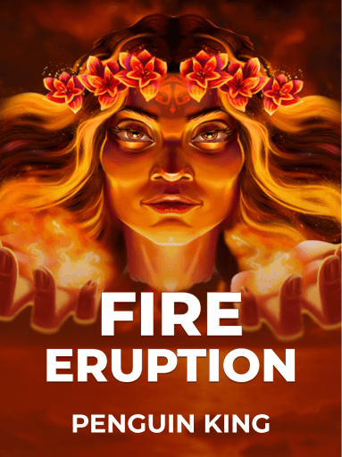 Fire Eruption