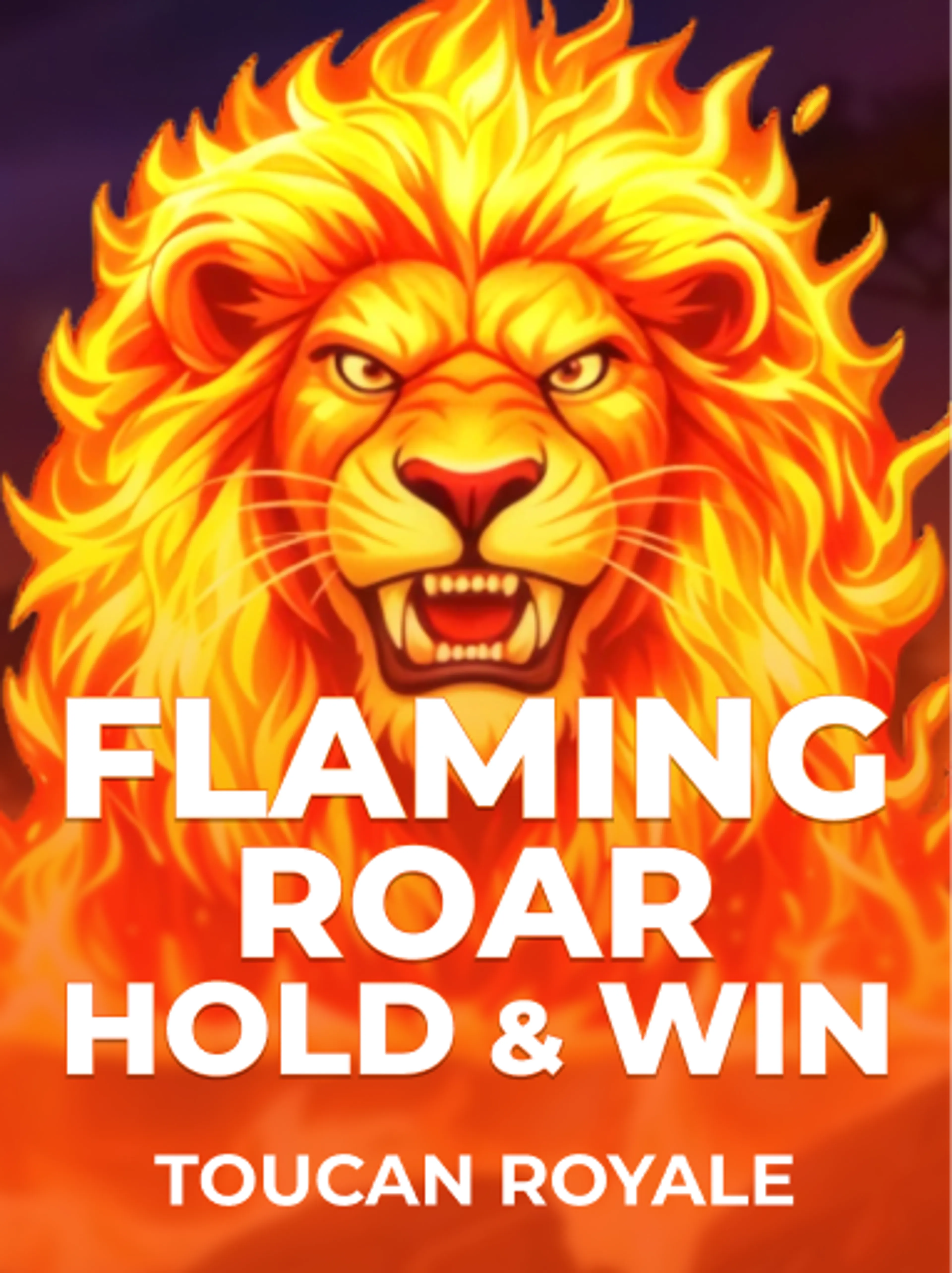 Flaming Roar: Hold & Win