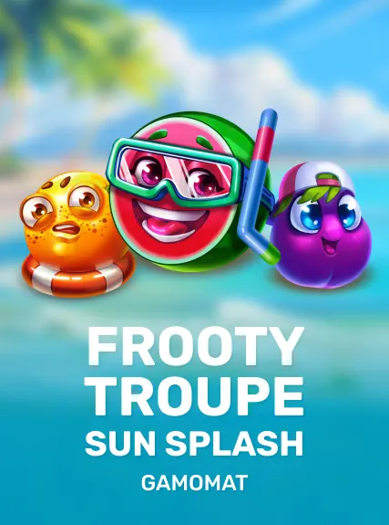 Frooty Troupe - Sun Splash