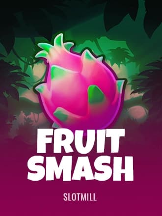 Fruit Smash