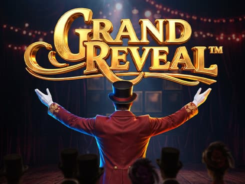 Grand Reveal