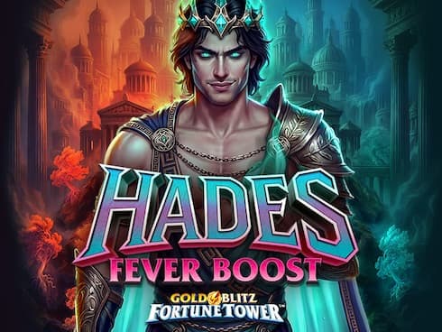Hades Fever Boost Gold Blitz Fortune Tower