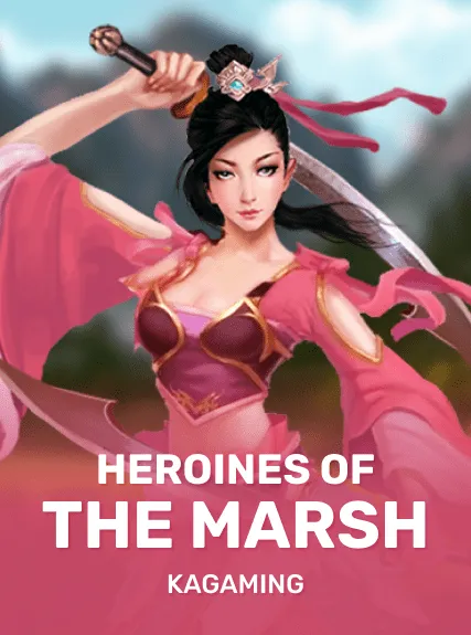 Heroines of the Marsh