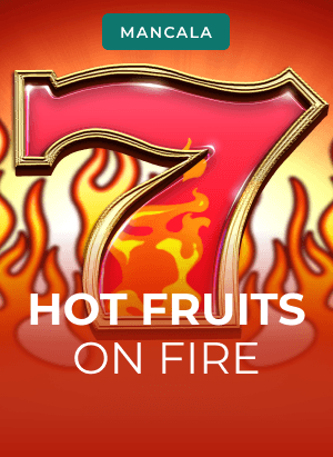 Hot Fruits on Fire