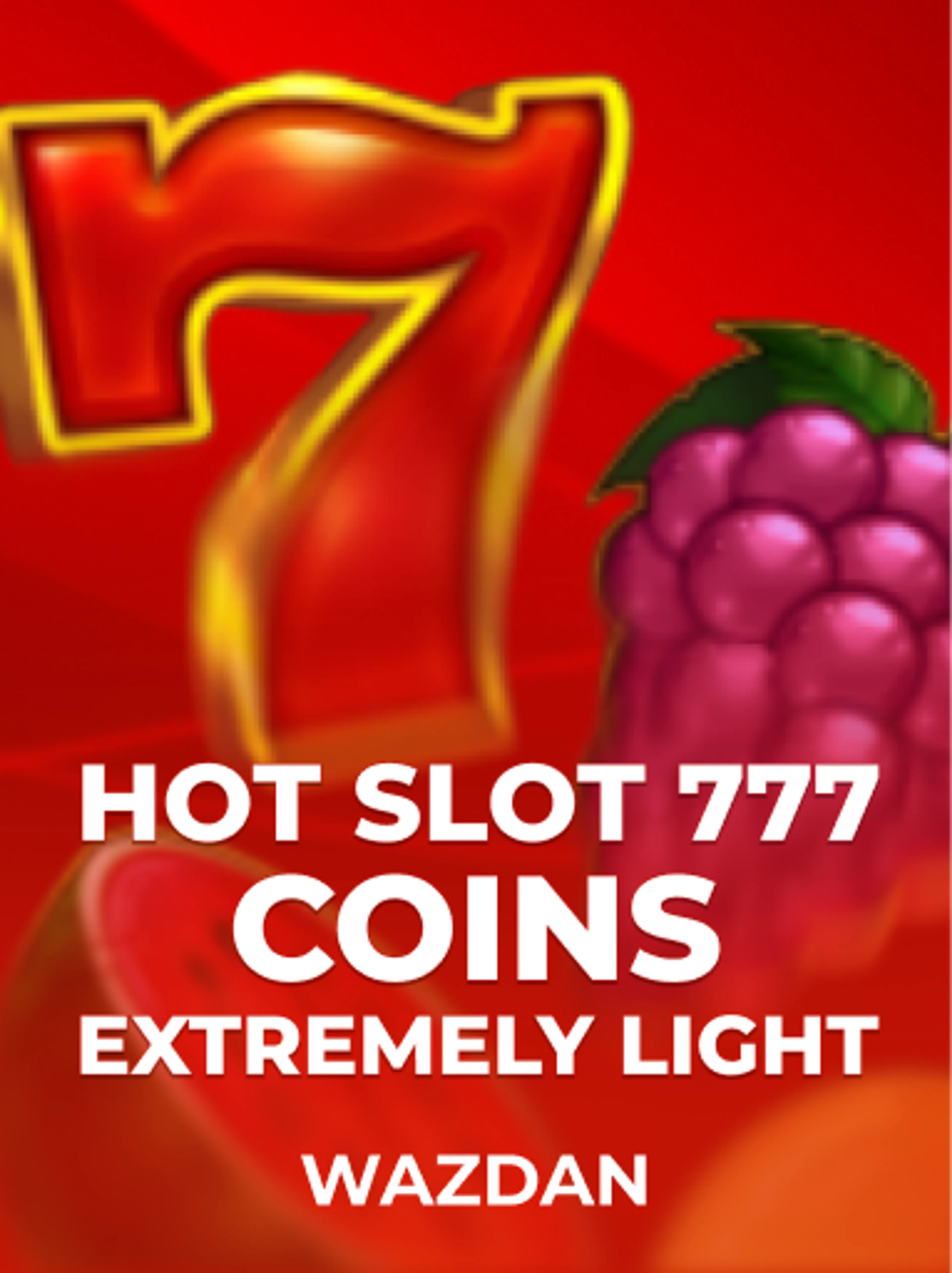 Hot Slot: 777 Coins Extremely Light