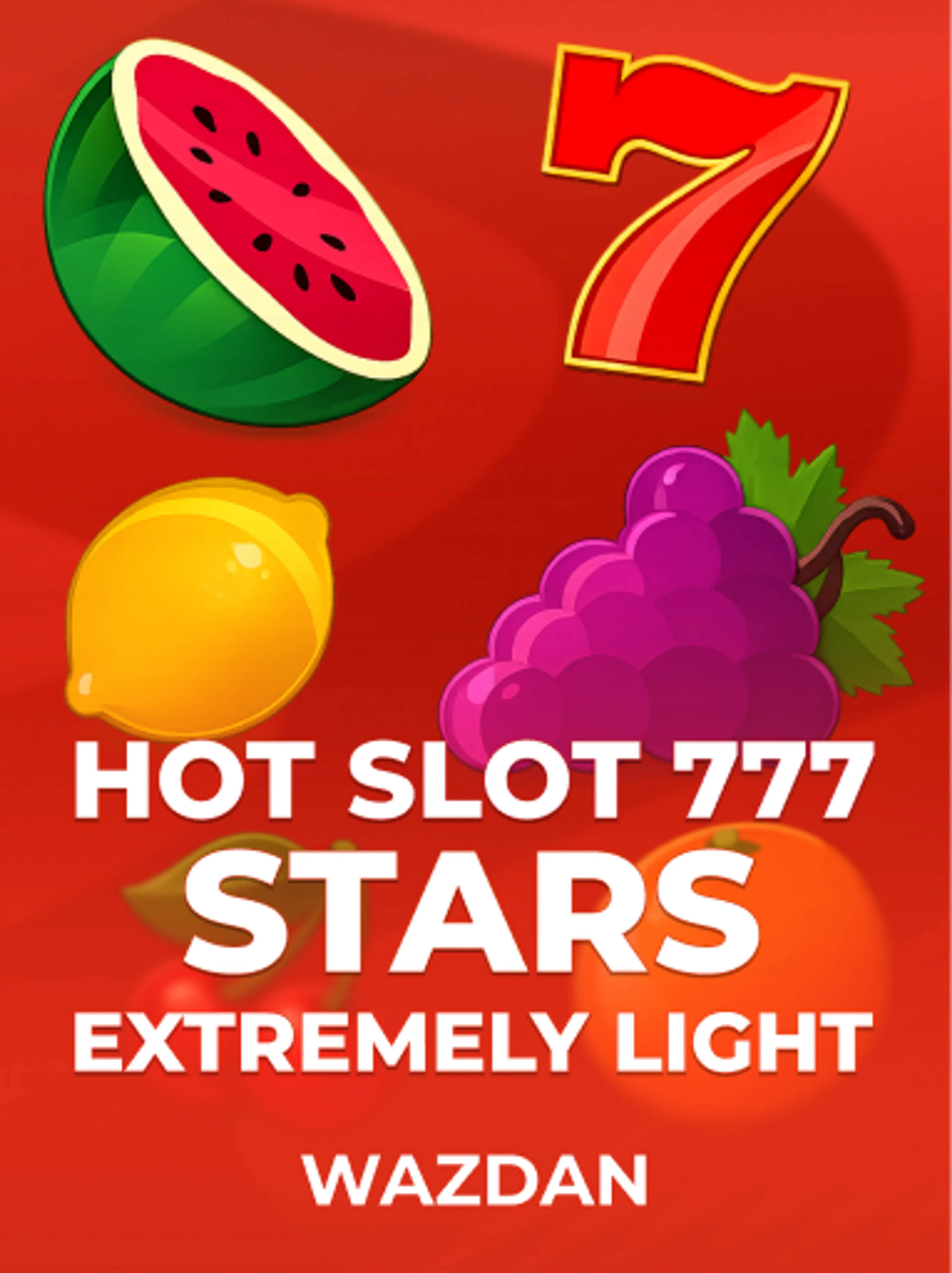 Hot Slot: 777 Stars Extremely Light