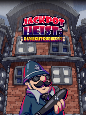 Jackpot Heist: Daylight Robbery!