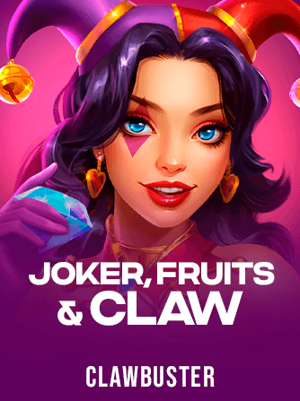 Joker, Fruits & Claw